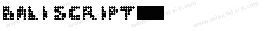 Bali Script字体转换